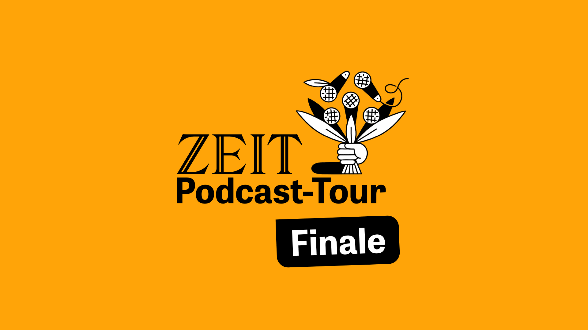 ZEIT Podcast-Tour: Feiern Sie mit uns das ZEIT Podcast-Tour Finale