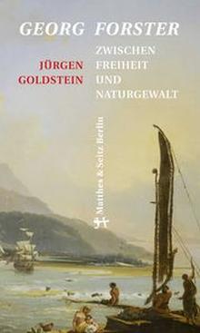 Georg Forster Im Eismeer Der Geschichte Zeit Online - 