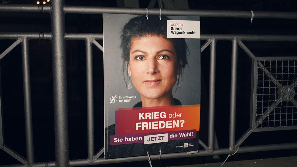 Bündnis Sahra Wagenknecht: Bei der Bundestagswahl scheiterte das Bündnis Sahra Wagenknecht (BSW) ganz knapp an der Fünfprozenthürde, hier ein Plakat aus dem Wahlkampf