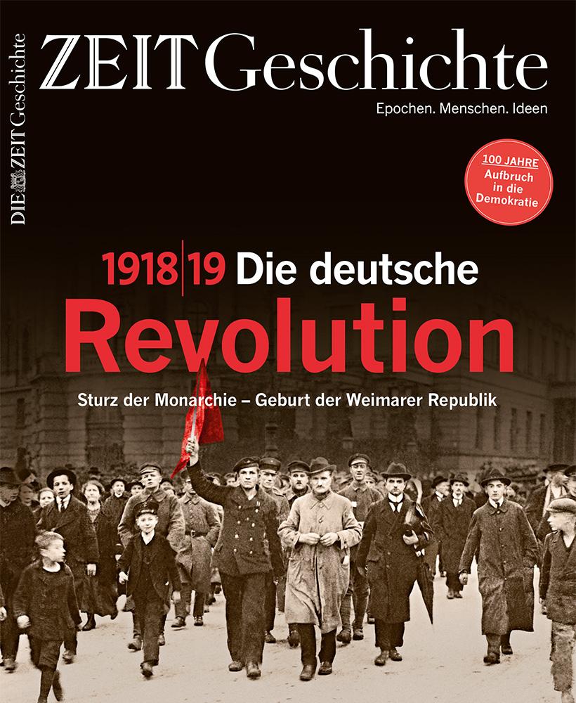 ZEIT-Geschichte 6/2018
