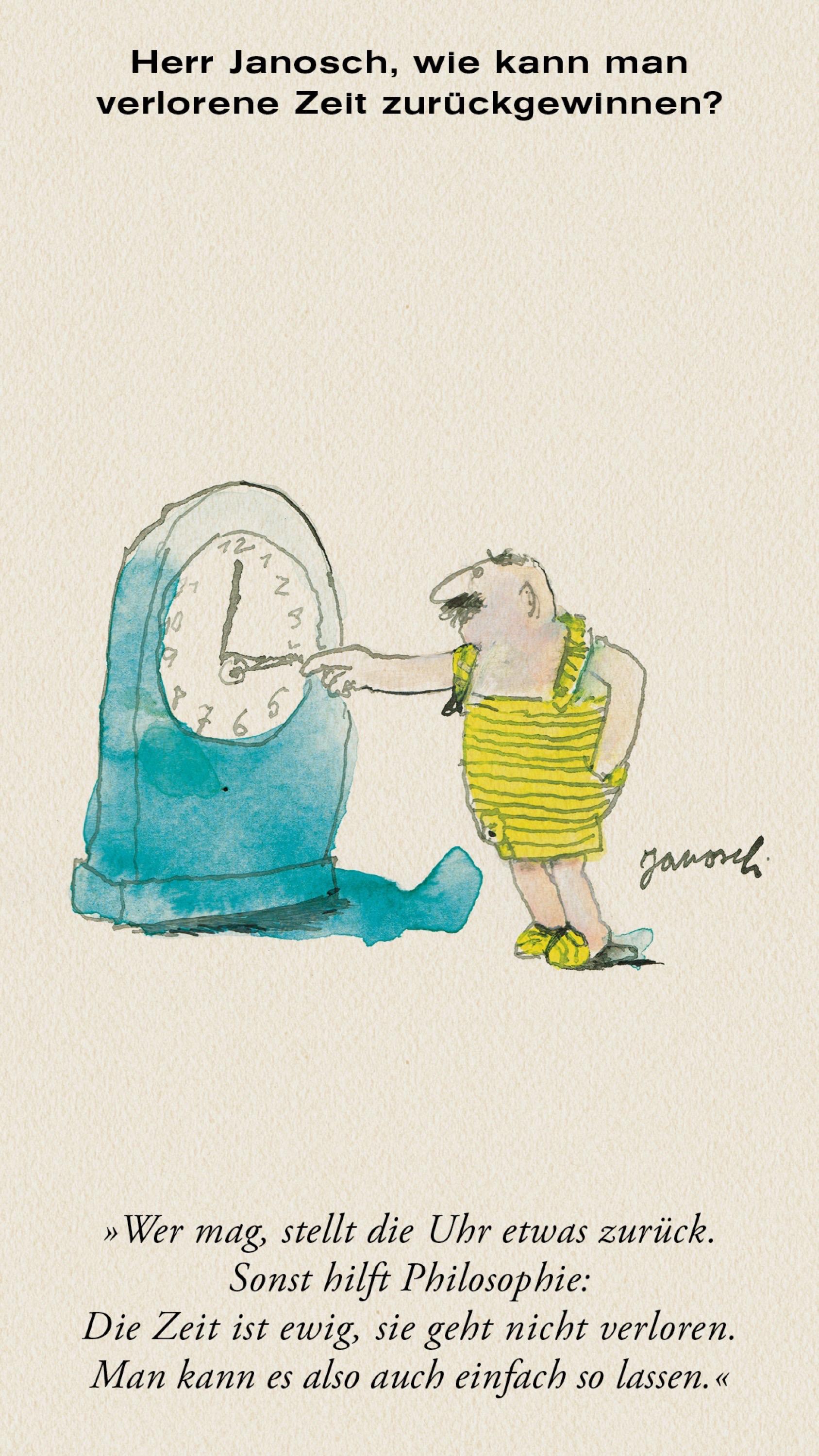 Janosch Herr Janosch, worauf kann man sich freuen? ZEITmagazin