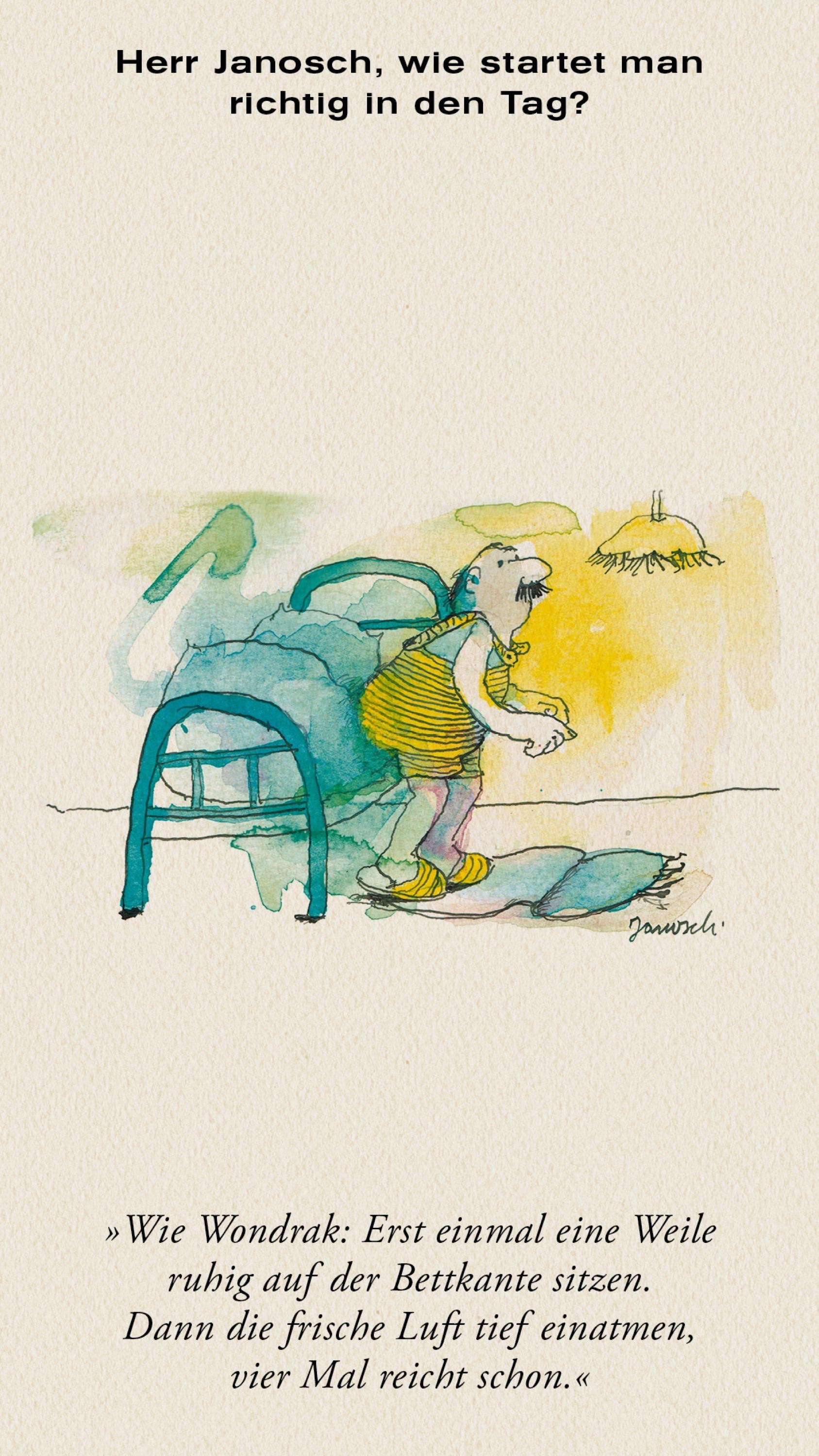 Janosch Herr Janosch, worauf kann man sich freuen? ZEITmagazin